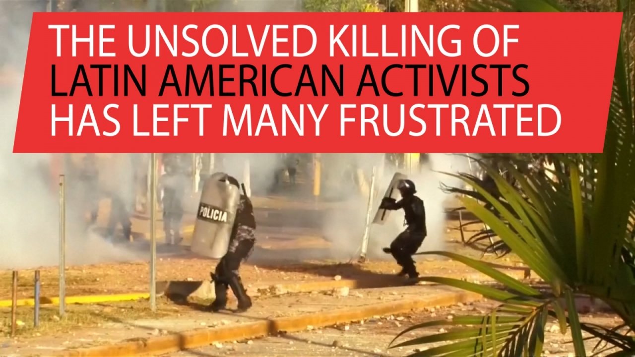 Unsolved killing of Latin American activists has left many frustrated