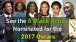 #OscarsSoWhite? Here are the 6 black actors nominated for 2017 Oscars