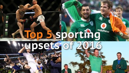 Top five sporting upsets of 2016