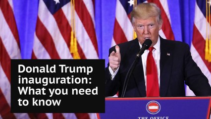 What you need to know about Donald Trump's inauguration