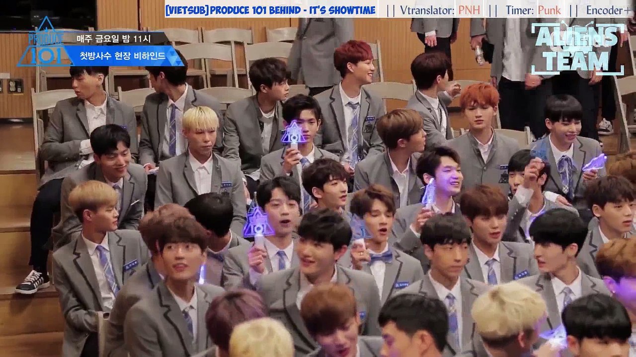 [VIETSUB || ALIENS TEAM] PRODUCE 101 Behind - It's Showtime