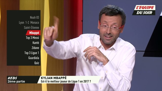 Foot - EDS - Extrait : Kylian Mbappé est-il le meilleur joueur de Ligue 1 en 2017 ?