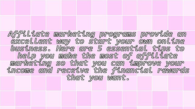 5 Simple Tips For Getting Ahead With Affiliate Marketing Programs