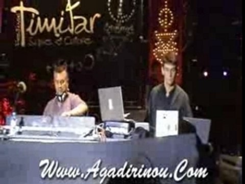 DJ Big Buddha VJ Dennis Dezenn Festival Timitar Agadir 2007