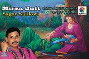 Mirza jutt Folk punjabi song by sagar sialkoti |folk music |latest folk music video