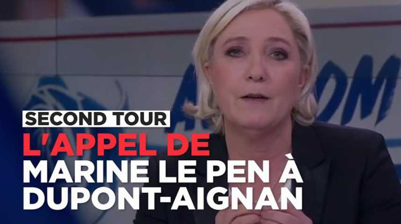 L'appel de Marine Le Pen à Nicolas Dupont-Aignan