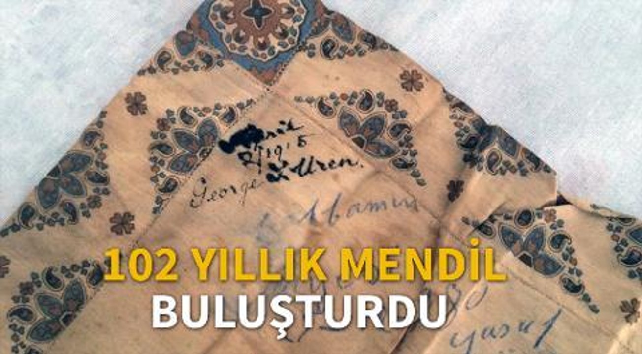 102 yıllık mendil buluşturdu