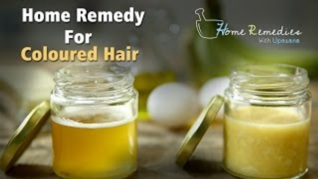 Home Remedies For Coloured Hair | How to Take Care Of Coloured Hair | Home Remedies With Upasana