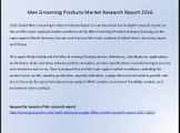 Men Grooming Products Market Research Report 2016