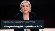 Election présidentielle : Marine Le Pen se met en congé de la présidence du FN