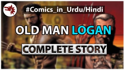 Old man Logan Complete Comic Book Story