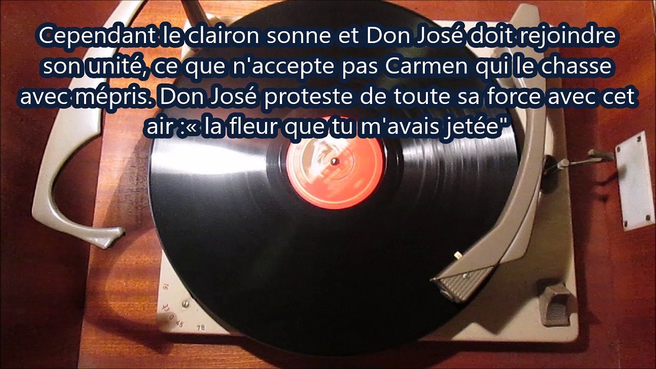 Carmen (Bizet) La fleur que tu m'avais jetée - José Luccioni Dir Eugène Bigot (78t Je disque je veux)