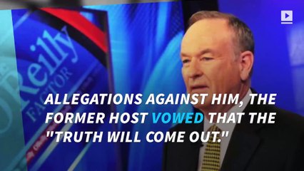 Bill O'Reilly breaks silence: 'Truth will come out'