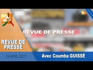 REVUE DE PRESSE DU 24 AVRIL 2017