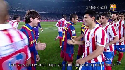 #Messi500 Las felicitaciones más emotivas de sus amigos