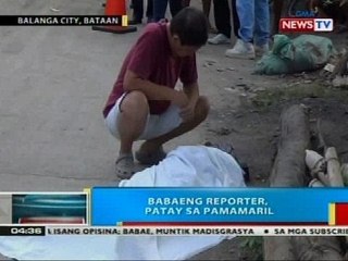 Babaeng reporter, patay sa pamamaril sa Balanga City, Bataan