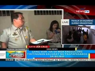 Gang war, isa sa mga anggulong tinitingnan kaugnay ng pagpapasabog sa Bilibid