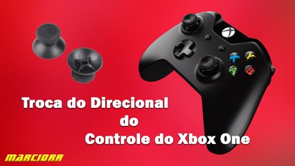 Troca do Direcional do Controle do Xbox One