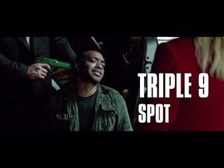 Triple 9 de John Hillcoat - SPOT