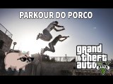 GTA V Online PC - PARKOUR do PORCO ! PT-BR