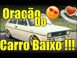 Minuto Oração- Oração do Carro baixo