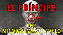 EL PRINCIPE - MAQUIAVELO