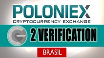 COMO VERIFICAÇÃO EM 2 PASSOS - POLONIEX BRASIL #09