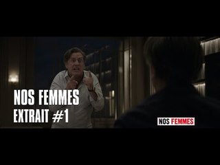Daniel Auteuil pète les plombs - Extrait #1 - Nos Femmes
