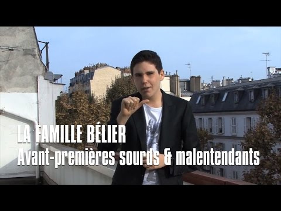 LA FAMILLE BELIER – Avant-premières sourds et malentendants