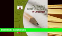 Kindle eBooks  Achieving TABE Success In Language, Level M Workbook (Achieving TABE Success for