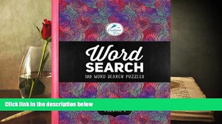 FREE [DOWNLOAD] Word Search: 100 Word Search Puzzles: Volume 1: A Unique Book With 100 Stimulating