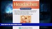 Audiobook  Headaches (Cleveland Clinic Guides) Robert S Kunkel For Kindle
