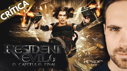 RESIDENT EVIL 6: O CAPÍTULO FINAL │ CRÍTICA
