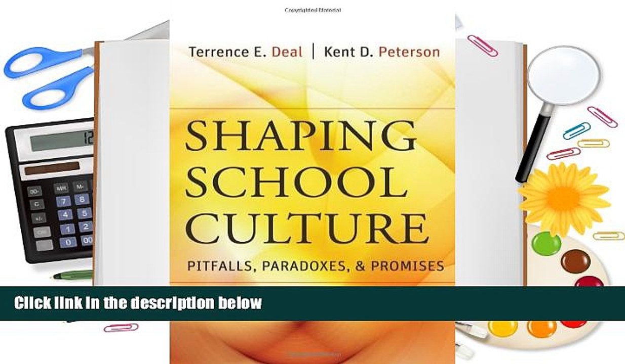 Download Shaping School Culture: Pitfalls, Paradoxes, and Promises For Ipad