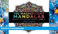 PDF  Mandala Coloring Book: 100  Unique Mandala Designs and Stress Relieving Patterns for Adult
