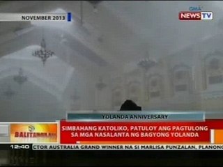 Simbahang katoliko, patuloy ang pagtulong sa mga nasalanta ng Bagyong Yolanda