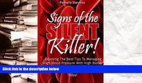 Audiobook  Signs of The Silent Killer!: Exposing the Best Tips to Managing HBP... With High Blood