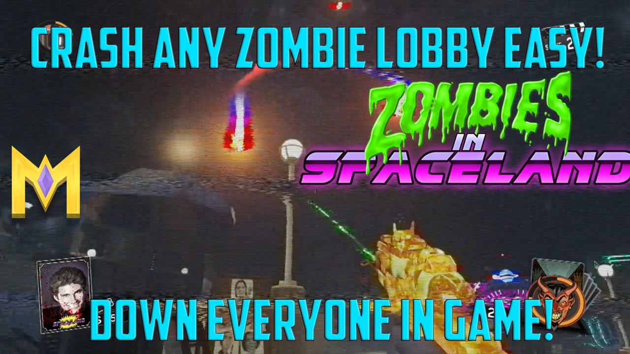 Zombies In Spaceland Glitches - *NEW* Crash ANY Lobby & Down Everyone! - EASY Trolling Glitch