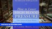 PDF  How to Lower High Blood Pressure: The Natural Four Point Plan to Reduce Hypertension Dr.