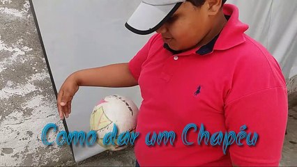 Como dar um CHAPÉU - FUTEBOL