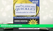 Epub  PMP Flashcard Quicklet: Flashcards in a Book for Passing the PMP and CAPM Exams Full Book