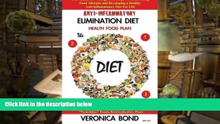 Read Online Anti-Inflammatory Elimination Diet Health Food Plan: Your Guide to 3 Allergy-Free