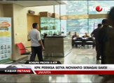 KPK Periksa Setya Novanto Sebagai Saksi Kasus Korupsi e-KTP