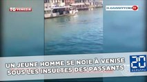 Un jeune homme se noie à Venise sous les insultes des passants