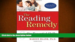 Download [PDF]  The Reading Remedy: Six Essential Skills That Will Turn Your Child Into a Reader