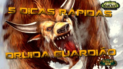 5 Dicas rápidas para Druida Guardião! #ShieldSlam