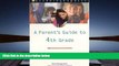 Audiobook  A Parent s Guide to 4th Grade: How to Ensure Your Child s Success (Parenting (Learning