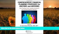 READ book Comprehensive Financial Planning Strategies for Doctors and Advisors: Best Practices