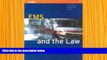 READ book EMS And The Law American Academy of Orthopaedic Surgeons (AAOS) Full Book