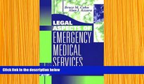 READ book Legal Aspects of Emergency Medical Services, 1e Bruce M. Cohn JD  EMT-CC Trial Ebook